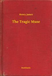 The Tragic Muse - Henry James