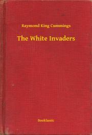 Kniha The White Invaders - Cummings Raymond King
