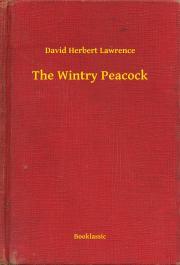 Kniha The Wintry Peacock - David Herbert Lawrence