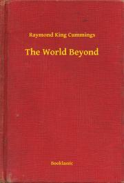 Kniha The World Beyond - Cummings Raymond King