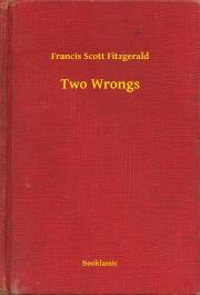 Two Wrongs - Francis Scott Fitzgerald