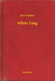 White Fang - Jack London