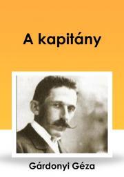 Kniha A kapitány - Géza Gárdonyi