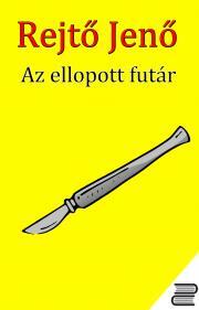 Az ellopott futár - Jenő Rejtő kúpite na Panta Rhei