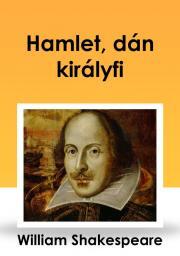 Hamlet, dán királyfi - William Shakespeare kúpite na Panta Rhei