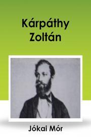 Kárpáthy Zoltán - Mór Jókai kúpite na Panta Rhei