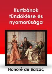 Kniha Kurtizánok tündöklése és nyomorúsága - Honoré de Balzac