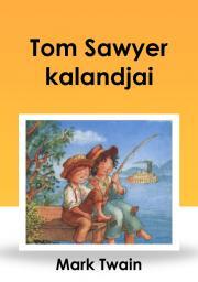 Tom Sawyer Kalandjai - Mark Twain kúpite na Panta Rhei