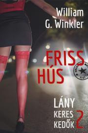 Kniha Friss hús - William G. Winkler