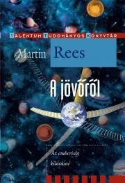 Kniha A jövőről - Martin Rees