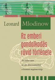 Az emberi gondolkodás története - Leonard Mlodinow