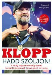 Kniha Klopp – Hadd szóljon! (bővített kiadás) - Raphael Honigstein