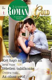 Kniha Romana Gold 23. - Douglas Michelle,Hollis Christina,Pope Jamie