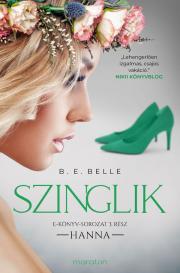 Kniha Szinglik – Hanna - Belle B. E.