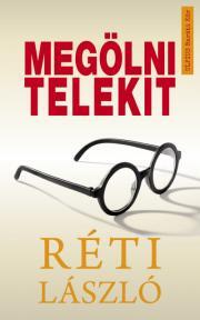 Kniha Megölni Telekit - László Réti