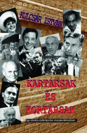 Kniha Kartársak és kortársak - Kulcsár István Sz.