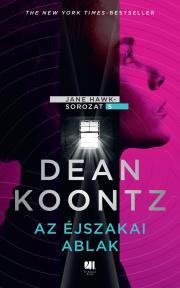 Az éjszakai ablak - Dean Koontz