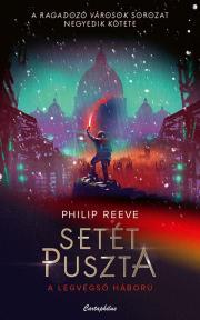 Setét puszta - Philip Reeve kúpite na Panta Rhei