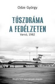 Kniha Túszdráma a fedélzeten - György Odze
