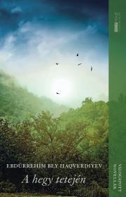Kniha A hegy tetején - Haqverdiyev Ebdürrehim bey