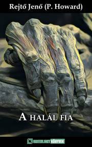 A halál fia - Jenő Rejtő kúpite na Panta Rhei