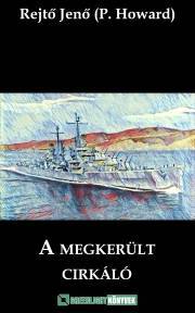 A megkerült cirkáló - Jenő Rejtő kúpite na Panta Rhei