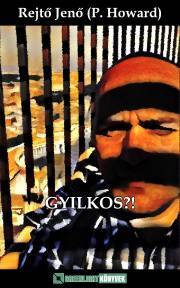 Gyilkos?! - Jenő Rejtő kúpite na Panta Rhei