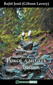 Pokol a hegyek között - Jenő Rejtő kúpite na Panta Rhei