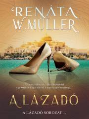 Kniha A lázadó - Renáta W. Müller