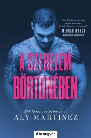 A szerelem börtönében - Aly Martinezová kúpite na Panta Rhei