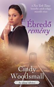 Kniha Ébredő remény - Cindy Woodsmall