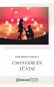 Csongor és Tünde - Mihály Vörösmarty kúpite na Panta Rhei