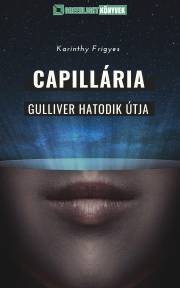 Capillária - Frigyes Karinthy kúpite na Panta Rhei