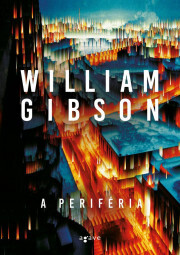 Kniha A periféria - William Gibson