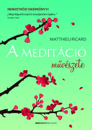 A meditáció művészete - Matthieu Ricard kúpite na Panta Rhei