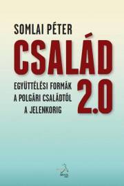 Kniha Család 2.0 - Somlai Péter