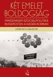 Két emelet boldogság - Sándor Horváth