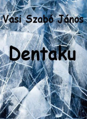 Kniha Dentaku - Vasi Szabó János