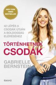 Történhetnek csodák - Gabrielle Bernsteinová kúpite na Panta Rhei