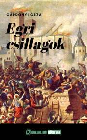 Egri csillagok - Géza Gárdonyi kúpite na Panta Rhei