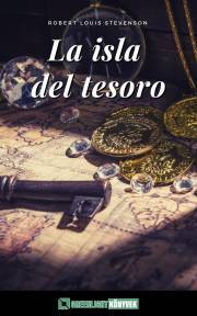 La isla del tesoro (illustrated) - Robert Louis Stevenson