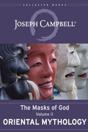 Oriental Mythology - Joseph Campbell