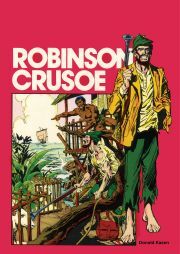 Robinson Crusoe - Daniel Defoe,Kasen Donald