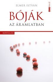 Kniha Bóják az áramlatban - Elmer István