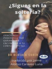 Kniha ?Sigues En La Soltería? - Coker Olusola