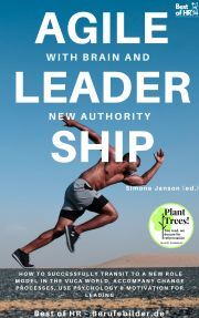 Agile Leadership with Brain and New Authority - Simone Janson