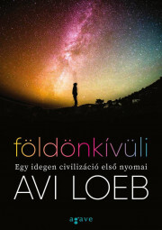 Kniha Földönkívüli - Avi Loeb
