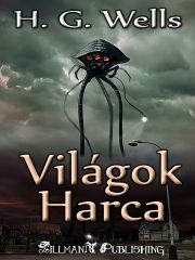 Világok harca - Herbert George Wells kúpite na Panta Rhei