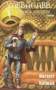 Kniha Yabbagabb a kalandorok szégyene - Dörnyei Kálmán