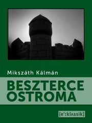 Beszterce ostroma - Kálman Mikszáth kúpite na Panta Rhei